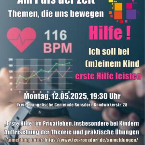 Hilfe, ich muss (m)einem Kind Erste Hilfe leisten!